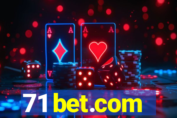 71 bet.com